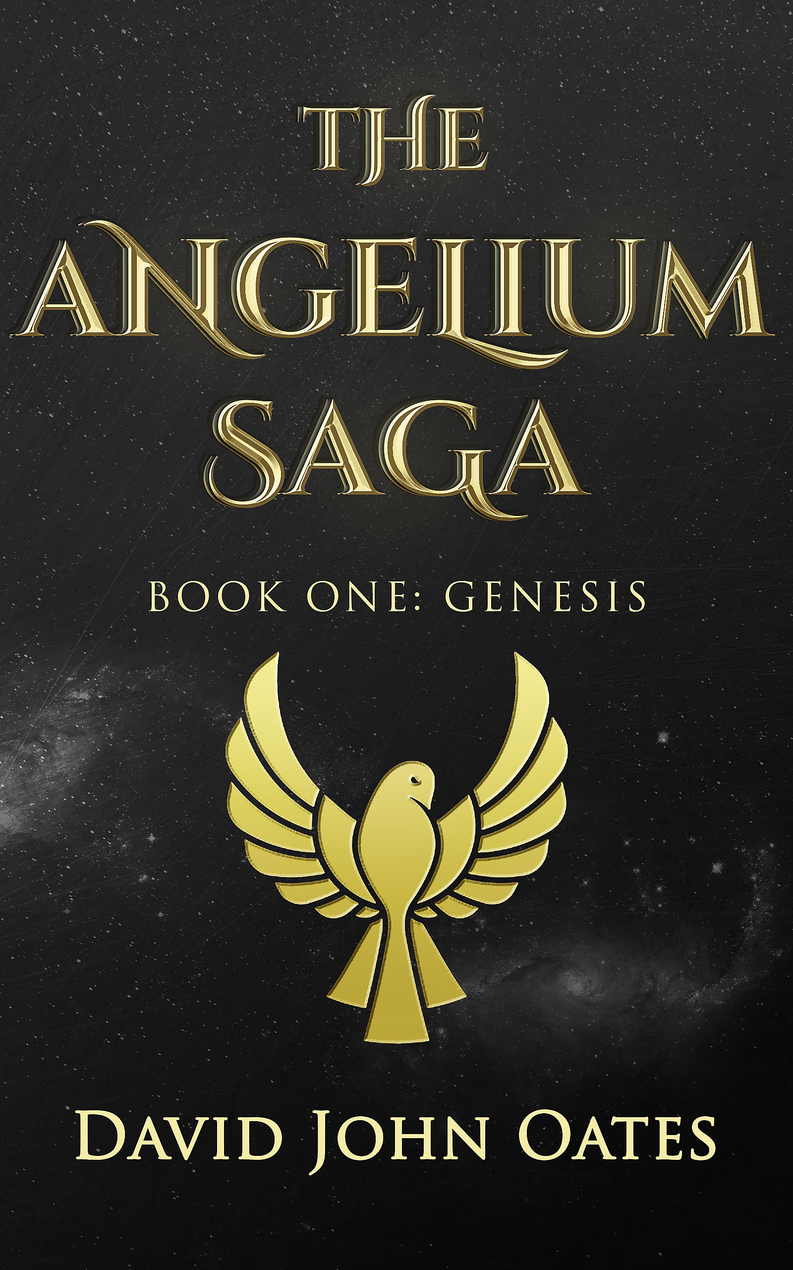 The Angelium Saga - A Science Fiction Trilogy - By David John Oates