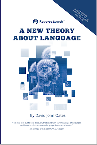 A New Theory About Language - By David John Oates